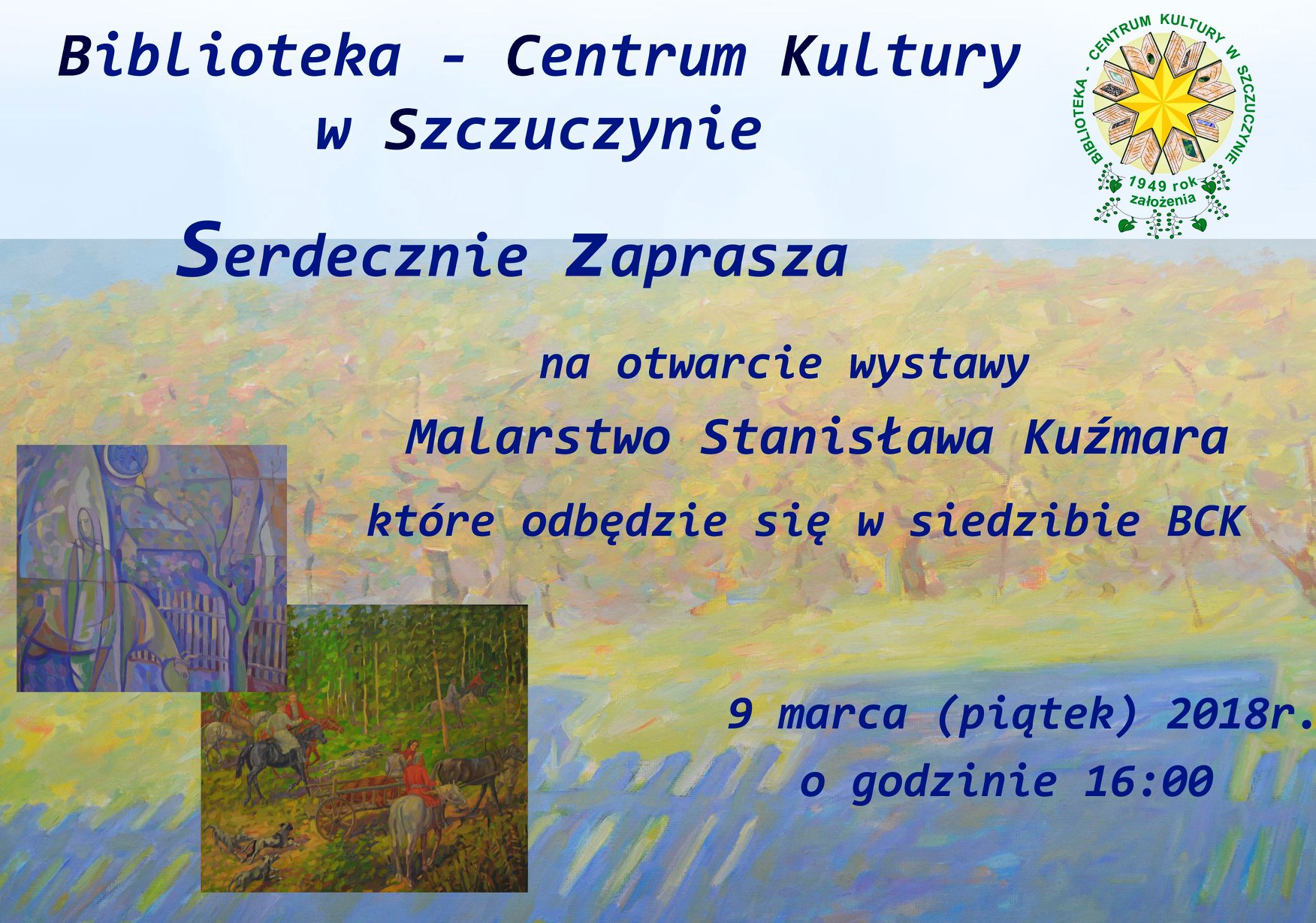 Wystawa prac Stanisława Kuźmara w BCK w Szczuczynie