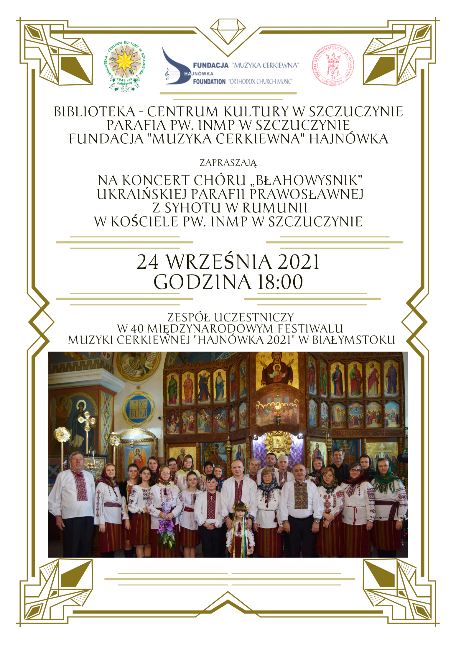 Koncert chóru „Błahowysnik” w ramach 40 Międzynarodowego Festiwalu Muzyki Cerkiewnej „Hajnówka 2021”