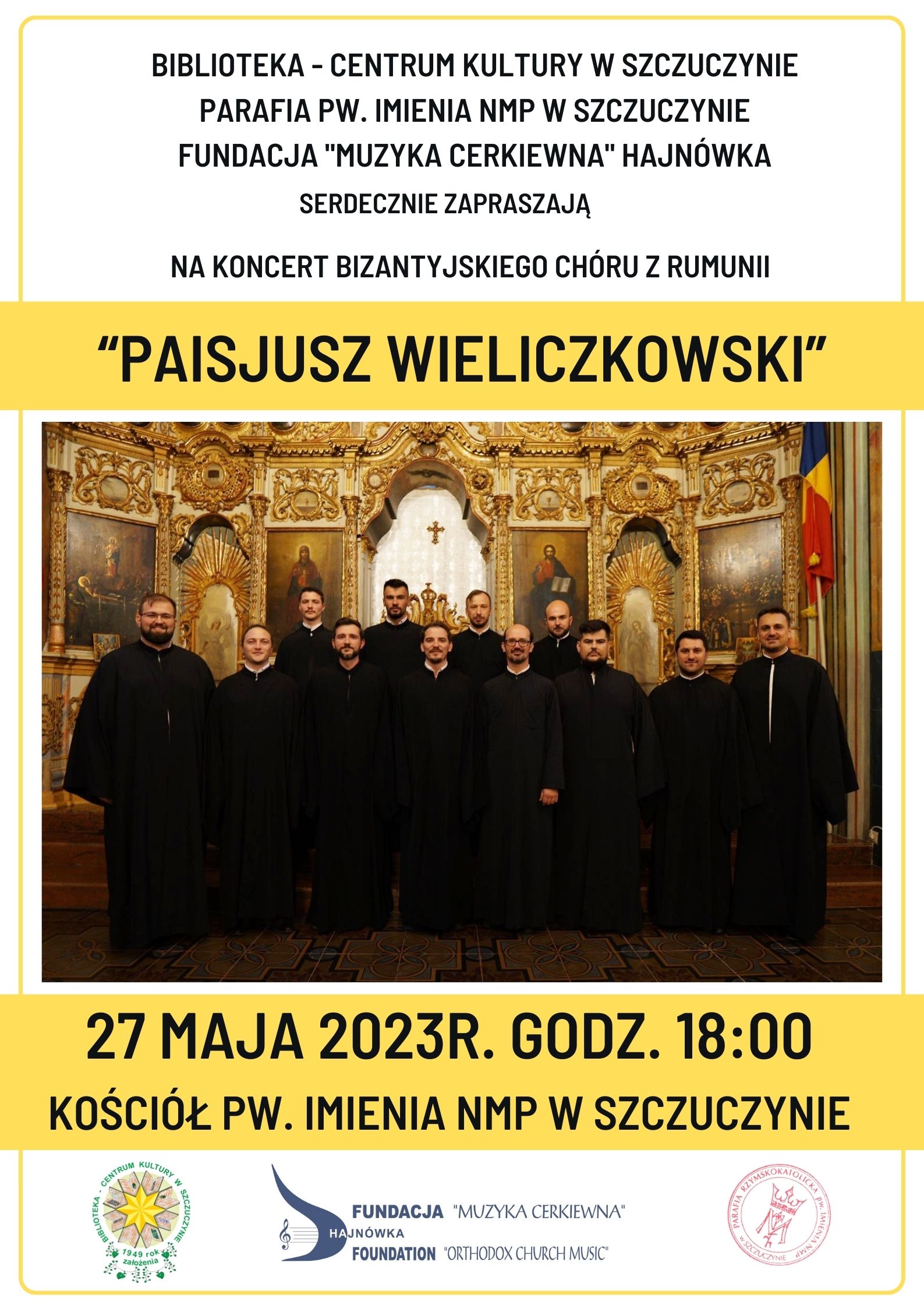 Koncert bizantyjskiego chóru “Paisjusz Wieliczkowski” w Szczuczynie