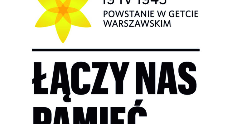 Łączy nas pamięć – 76. rocznica powstania w getcie warszawskim