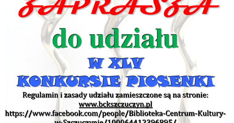 ZAproszenie na 45 konkurs piosenki