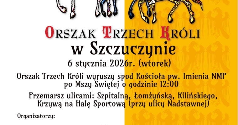 ORSZAK TRZECH KRÓLI W SZCZUCZYNIE