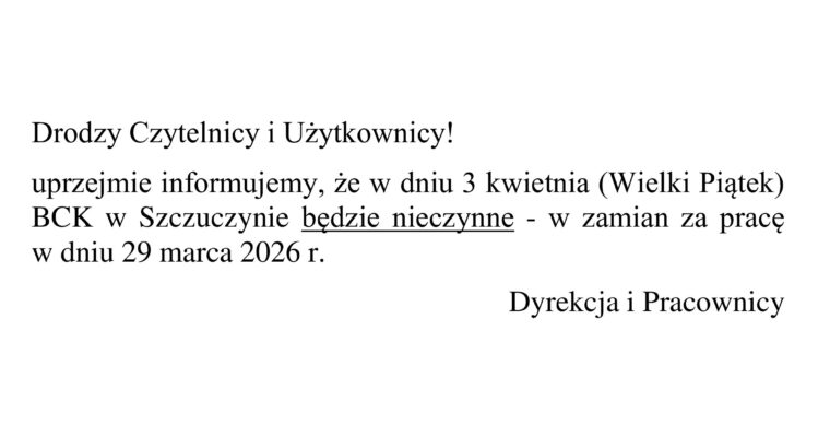 Drodzy Czytelnicy i Użytkownicy